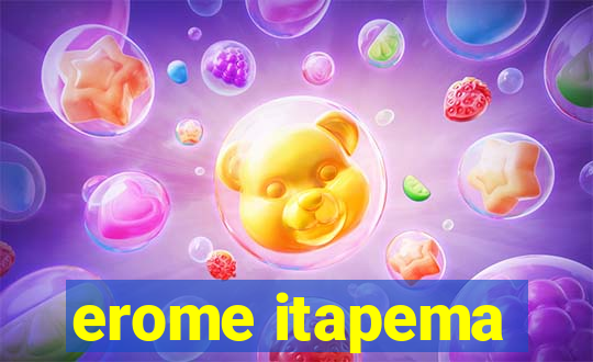 erome itapema